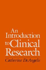 Cover of: An Introduction to clincial research by [edited by] Catherine DeAngelis.
