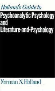 Cover of: Holland's guide to psychoanalytic psychology and literature-and-psychology