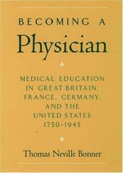 Cover of: Becoming a physician by Thomas Neville Bonner