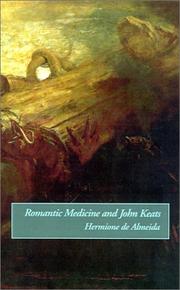 Cover of: Romantic medicine and John Keats