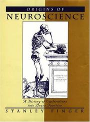 Origins of Neuroscience by Stanley Finger