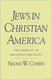 Cover of: Jews in Christian America: the pursuit of religious equality