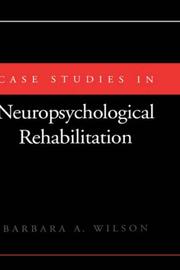 Cover of: Case studies in neuropsychological rehabilitation