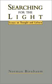 Cover of: Searching for the light: essays on thought and culture