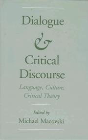 Cover of: Dialogue and critical discourse: language, culture, critical theory