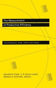 Cover of: The measurement of productive efficiency: techniques and applications