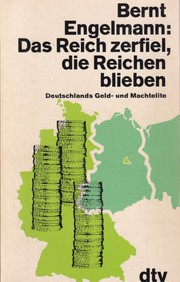 Cover of: Das Reich zerfiel, die Reichen blieben by 