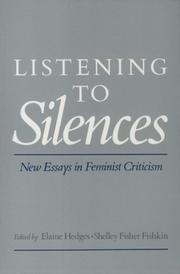 Cover of: Listening to silences by edited by Elaine Hedges, Shelley Fisher Fishkin.