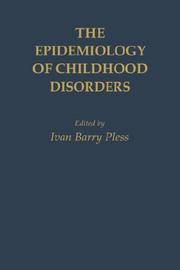 Cover of: The Epidemiology of childhood disorders