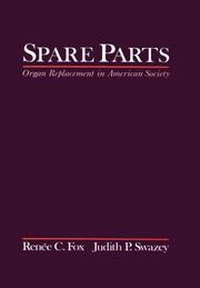 Cover of: Spare parts: organ replacement in American Society