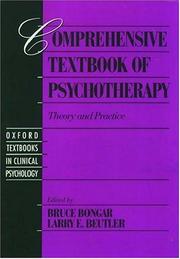 Cover of: Comprehensive textbook of psychotherapy: theory and practice