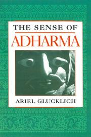 Cover of: The sense of adharma by Ariel Glucklich