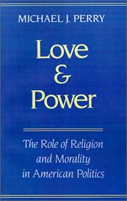 Cover of: Love and Power by Michael J. Perry