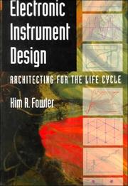 Cover of: Electronic instrument design by Kim R. Fowler