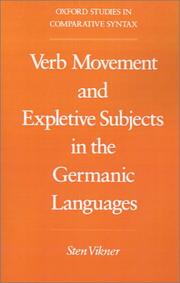 Cover of: Verb movement and expletive subjects in the Germanic languages by Sten Vikner