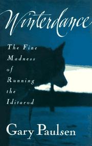 Cover of: Winterdance: the fine madness of running the Iditarod