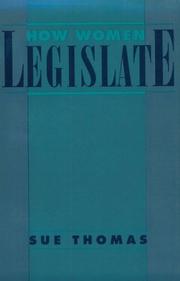 Cover of: How women legislate by Thomas, Sue