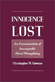 Cover of: Innocence lost: an examination of inescapable moral wrongdoing