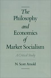 Cover of: The philosophy and economics of market socialism: a critical study