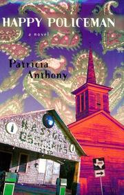 Cover of: Happy policeman by Patricia Anthony