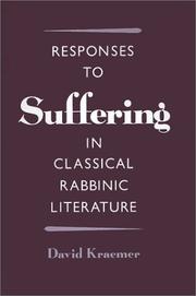 Cover of: Responses to suffering in classical rabbinic literature