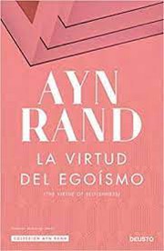 Cover of: La virtud del egoismo