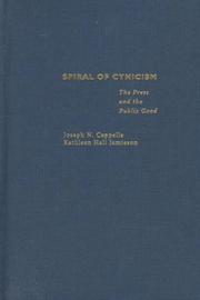 Spiral of cynicism by Joseph N. Cappella