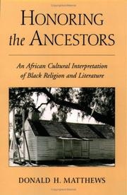Cover of: Honoring the ancestors by Donald Henry Matthews