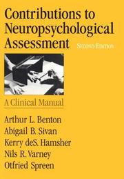 Cover of: Contributions to neuropsychological assessment by Arthur L. Benton ... [et al.].