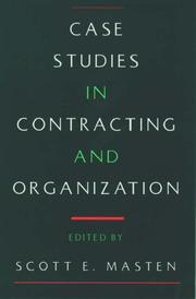 Cover of: Case studies in contracting and organization by Scott E. Masten, editor.
