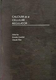 Cover of: Calcium as a cellular regulator