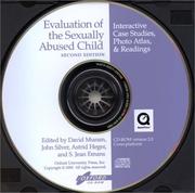 Cover of: Evaluation of the Sexually Abused Child: Interactive Case Studies, Photo Atlas and Readings