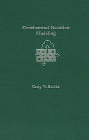 Geochemical reaction modeling by Craig Bethke