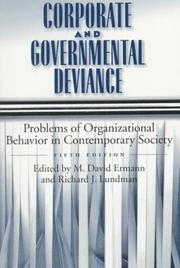 Cover of: Corporate and governmental deviance: problems of organizational behavior in contemporary society