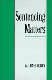 Cover of: Sentencing matters by Michael H. Tonry