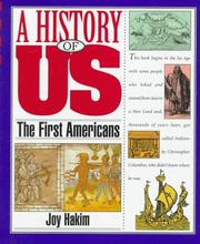 Cover of: A History of US: Book 1: The First Americans (A History of Us, Book 1)