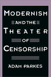 Cover of: Modernism and the theater of censorship