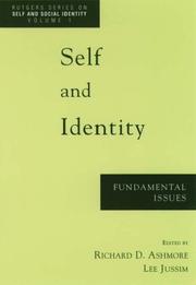 Cover of: Self and identity by edited by Richard D. Ashmore, Lee Jussim.