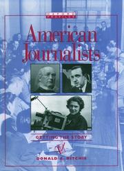 Cover of: American journalists by Donald A. Ritchie, Donald A. Ritchie