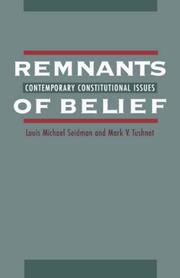 Cover of: Remnants of belief: contemporary constitutional issues