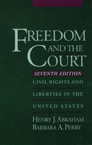 Cover of: Freedom and the court: civil rights and liberties in the United States