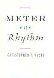 Cover of: Meter as rhythm by Christopher Francis Hasty