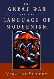Cover of: The Great War and the language of modernism