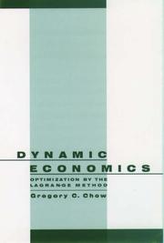 Cover of: Dynamic economics: optimization by the Lagrange method