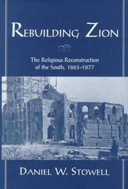 Cover of: Rebuilding Zion: the religious reconstruction of the South, 1863-1877