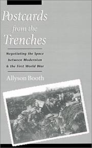 Cover of: Postcards from the trenches: negotiating the space between modernism and the First World War