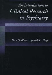 Cover of: An introduction to clinical research in psychiatry by Dan G. Blazer
