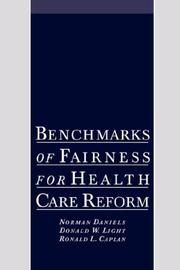 Cover of: Benchmarks of fairness for health care reform by Norman Daniels