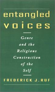 Cover of: Entangled voices: genre and the religious construction of the self