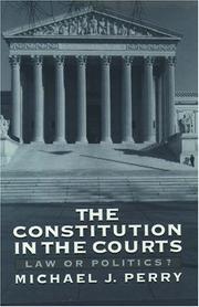 Cover of: The Constitution in the Courts: Law or Politics?